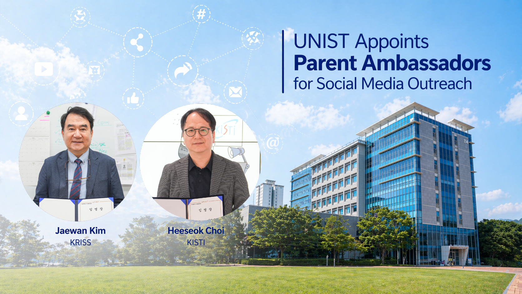 UNIST Appoints Parent Ambassadors for Social Media Outreach