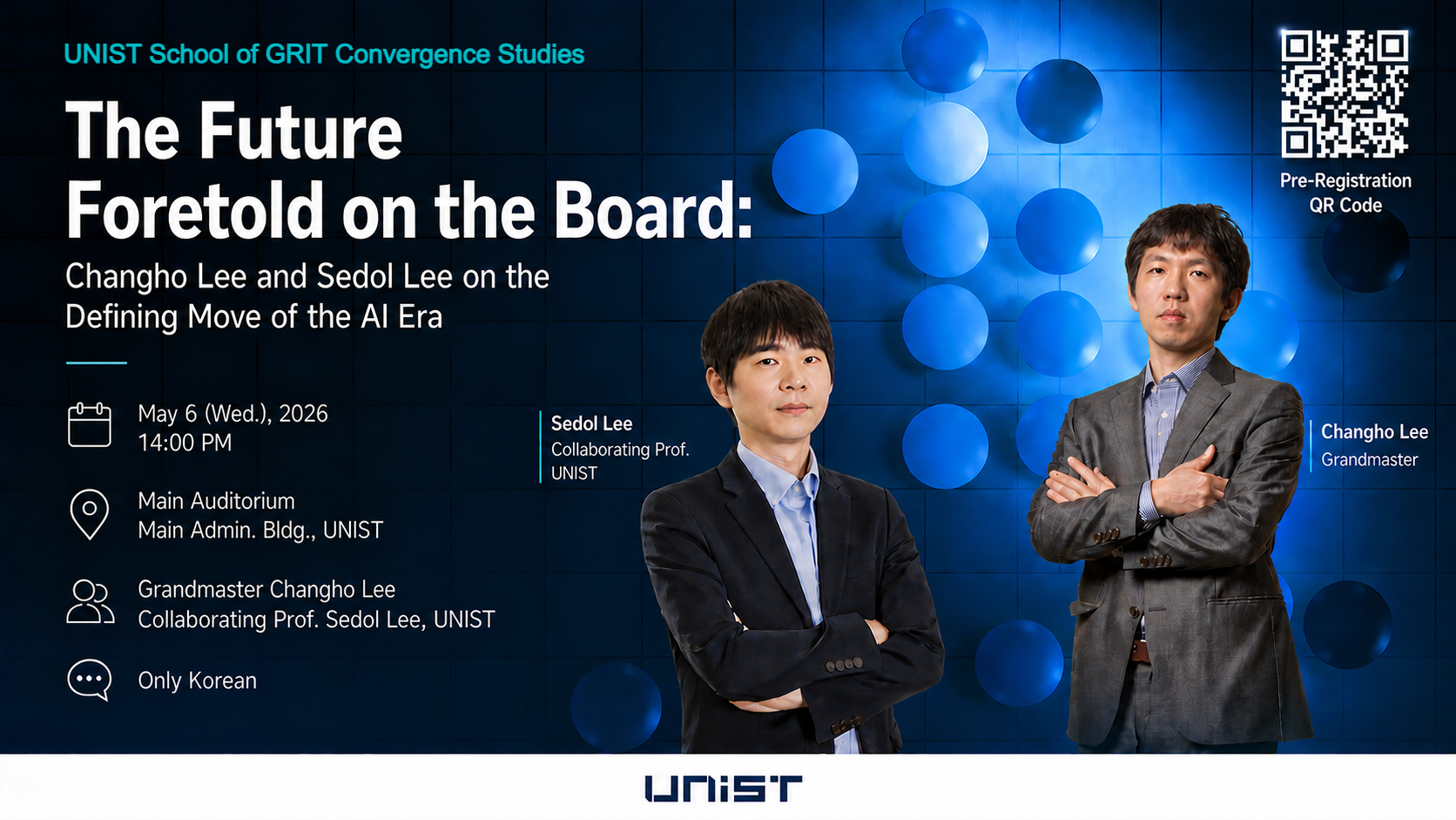 UNIST Invites Public to AI-Era Dialogue Featuring Changho Lee and Sedol Lee