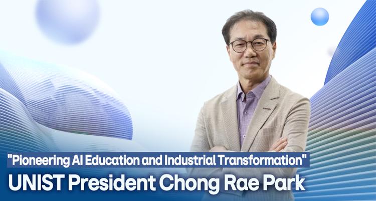 UNIST Expands Hands-On AI Education to Illuminate the Sustainable Future of Regional Industries