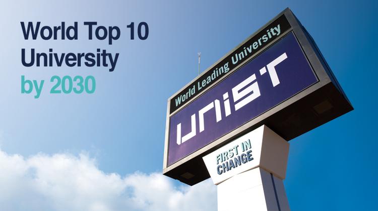 UNIST, Reborn as One of S&T Research Institutes of Korea