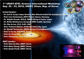 1st UNIST-XFEL Science International Workshop